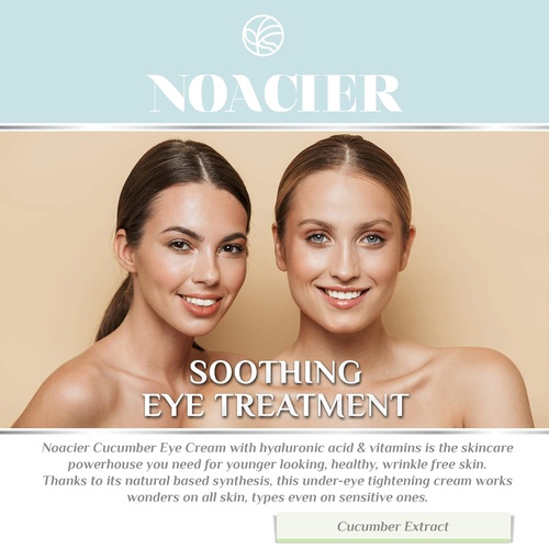  Noacier Cucumber Eye Cream for Dark Circles and Puffiness with Hyaluronic Acid and Vitamins - Anti Anging, Firming, Wrinkle Treatment