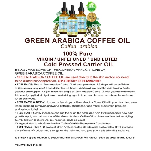  Botanical Beauty GREEN ARABICA COFFEE OIL Brazilian. 1 Fl.oz- 30 ml. 100% Pure/Premium Quality. For Skin, Hair, Lip and Nail Care. Wrinkle Reducer, Skin Lift/Tone, Anti- Puffiness/Dark Circles, Ant