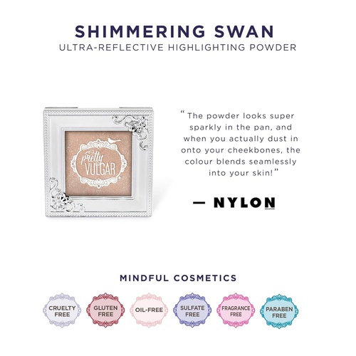  Pretty Vulgar Shimmering Swan Highlighter